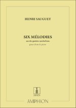6 MELODIES SUR DES POEMES SYMBOLISTES CHANT