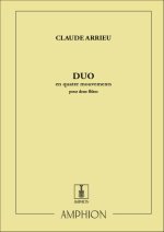 DUO EN QUATRE MOUVEMENTS, POUR DEUX FLUTES FLUTE TRAVERSIERE