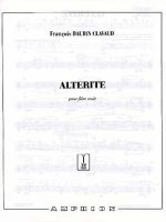 CLAVAUD ALTERITE FLUTE SEULE  FLUTE TRAVERSIERE