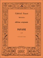 GABRIEL FAURE - PAVANEPOUR 4 VOIX MIXTES ET PIANO, OP. 50
