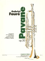GABRIEL FAURE: PAVANE OP.50 (TRUMPET & PIANO) TROMPETTE