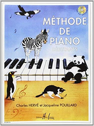 Méthode de piano débutants (Charles Hervé,Jacqueline Pouillard)(Brožovaná)