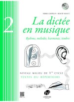 LA DICTEE EN MUSIQUE VOL.2 - MILIEU DU 1ER CYCLE + CD