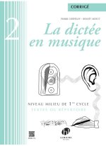 LA DICTEE EN MUSIQUE VOL.2 - CORRIGE