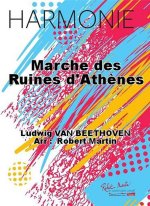 MARCHE DES RUINES D'ATHENES CONCERT BAND/HARMONIE-PARTITION+PARTIES SEPAREES