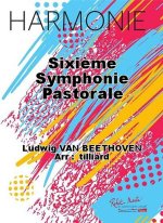 SIXIEME SYMPHONIE PASTORALE CONCERT BAND/HARMONIE-PARTITION+PARTIES SEPAREES