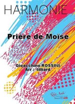 PRIERE DE MOISE CONCERT BAND/HARMONIE-PARTITION+PARTIES SEPAREES