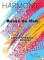 ROSES DU MIDI CONCERT BAND/HARMONIE-PARTITION+PARTIES SEPAREES