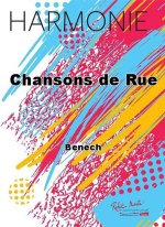 CHANSONS DE RUE CONCERT BAND/HARMONIE-PARTITION+PARTIES SEPAREES