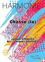 CHASSE (LA) CONCERT BAND/HARMONIE-PARTITION+PARTIES SEPAREES