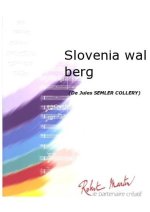 SLOVENIA WAL BERG CONCERT BAND/HARMONIE-PARTITION+PARTIES SEPAREES
