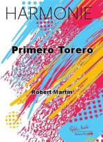 PRIMERO TORERO CONCERT BAND/HARMONIE-PARTITION+PARTIES SEPAREES