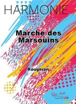 MARCHE DES MARSOUINS CONCERT BAND/HARMONIE-PARTITION+PARTIES SEPAREES