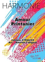 AMOUR PRINTANIER CONCERT BAND/HARMONIE-PARTITION+PARTIES SEPAREES