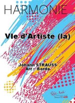 VIE D'ARTISTE (LA) CONCERT BAND/HARMONIE-PARTITION+PARTIES SEPAREES