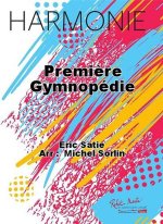 PREMIERE GYMNOPEDIE CONCERT BAND/HARMONIE-PARTITION+PARTIES SEPAREES