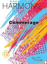 COMMERAGE CONCERT BAND/HARMONIE-PARTITION+PARTIES SEPAREES
