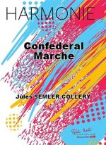 CONFEDERAL MARCHE CONCERT BAND/HARMONIE-PARTITION+PARTIES SEPAREES