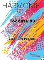 TOCCATA 89 CONCERT BAND/HARMONIE-PARTITION+PARTIES SEPAREES