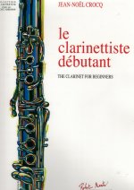 LE CLARINETTISTE DEBUTANT CLARINETTE