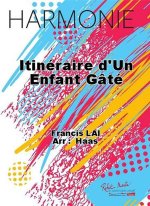 ITINERAIRE D'UN ENFANT GATE CONCERT BAND/HARMONIE-PARTITION+PARTIES SEPAREES