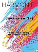 JAVANAISE (LA) CONCERT BAND/HARMONIE-PARTITION+PARTIES SEPAREES
