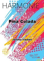 PINA COLADA CONCERT BAND/HARMONIE-PARTITION+PARTIES SEPAREES