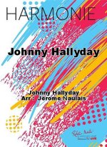 JOHNNY HALLYDAY CONCERT BAND/HARMONIE-PARTITION+PARTIES SEPAREES