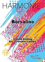BORSALINO CONCERT BAND/HARMONIE-PARTITION+PARTIES SEPAREES