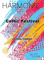 CELTIC FESTIVAL CONCERT BAND/HARMONIE-PARTITION+PARTIES SEPAREES