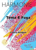 TEMA E FUGA CONCERT BAND/HARMONIE-PARTITION+PARTIES SEPAREES
