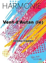 VENT D'AUTAN (LE) CONCERT BAND/HARMONIE-PARTITION+PARTIES SEPAREES