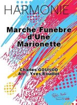 MARCHE FUNEBRE D'UNE MARIONETTE CONCERT BAND/HARMONIE-PARTITION+PARTIES SEPAREES