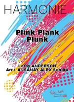 PLINK PLANK PLUNK CONCERT BAND/HARMONIE-PARTITION+PARTIES SEPAREES