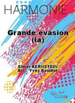 GRANDE EVASION (LA) CONCERT BAND/HARMONIE-PARTITION+PARTIES SEPAREES