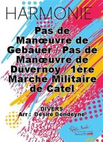 PAS DE MANOEUVRE DE DUVERNOY CONCERT BAND/HARMONIE-PARTITION+PARTIES SEPAREES
