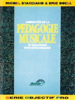 LES AMBIGUITES DE LA PEDAGOGIE MUSICALE / LIVRE SUR LA MUSIQUE