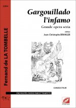 Gargouillado l’infamo (conducteur)