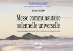 MESSE COMMUNAUTAIRE SOLENNELLE UNIVERSELLE (CONDUCTEUR)