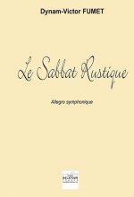 LE SABBAT RUSTIQUE (ALLEGRO SYMPHONIQUE) - CONDUCTEUR
