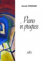 PIANO IN PROGRESS POUR PIANO