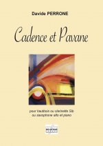 CADENCE ET PAVANE POUR HAUTBOIS OU CLARINETTE OU SAXOPHONE ET PIANO