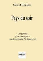 PAYS DU SOIR POUR VOIX ET PIANO