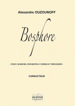 BOSPHORE POUR 2 BASSONS, ORCHESTRE A CORDES ET PERCUSSION (CONDUCTEUR)