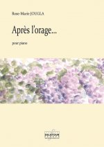 APRES L'ORAGE POUR PIANO