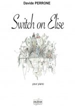SWITCH ON ELISE POUR PIANO