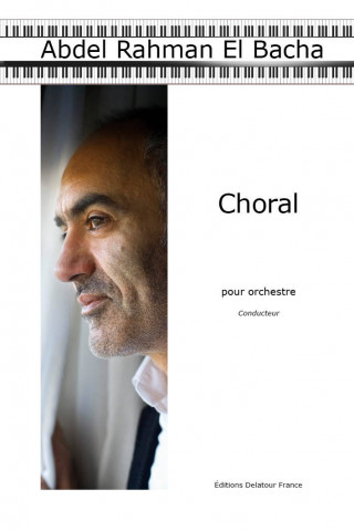 CHORAL POUR ORCHESTRE - CONDUCTEUR