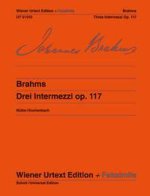 INTERMEZZI (3)OP.117(MUELLER/ESCHENBACH) PIANO