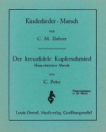 KINDERLIEDER-MARSCH- DER KREUZFIDELE KUPFERSCHMIED