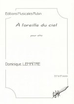 A L'OREILLE DU CIEL POUR ALTO
